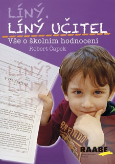 Líný učitel. Vše o školním hodnocení